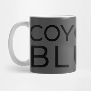 Coyote's Bluff the first Mug